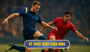 Kỹ thuật đánh chặn bóng