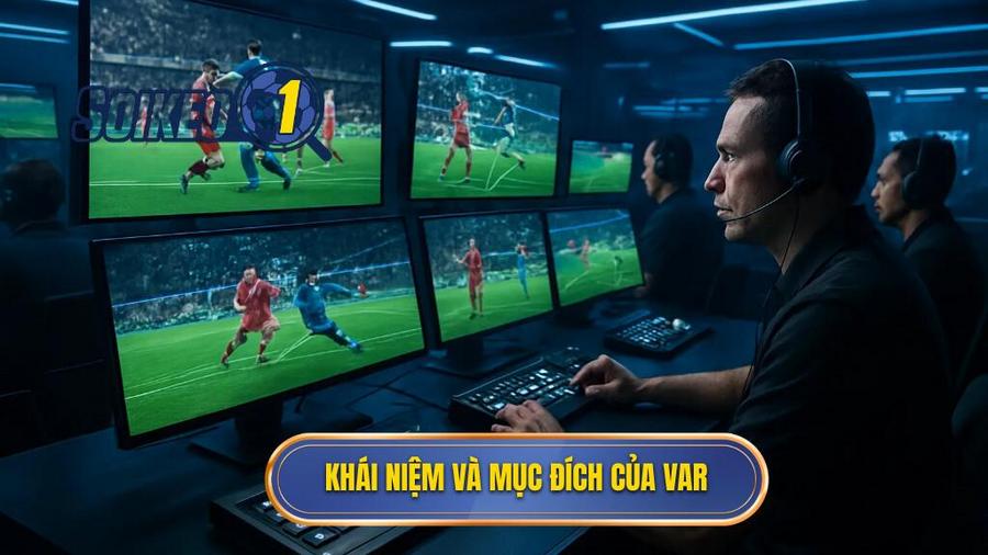 1. Khái niệm và mục đích của VAR